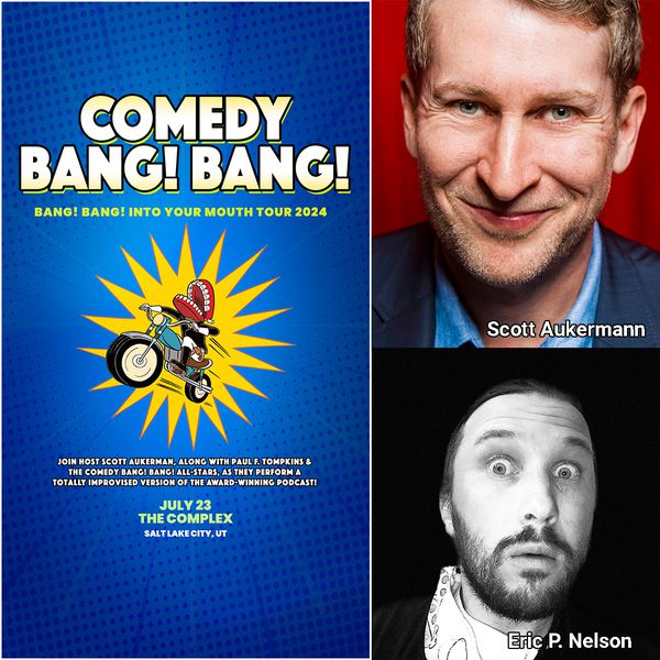 Eric P. Nelson talks to Comedy Bang! Bang!'s Scott Aukerman