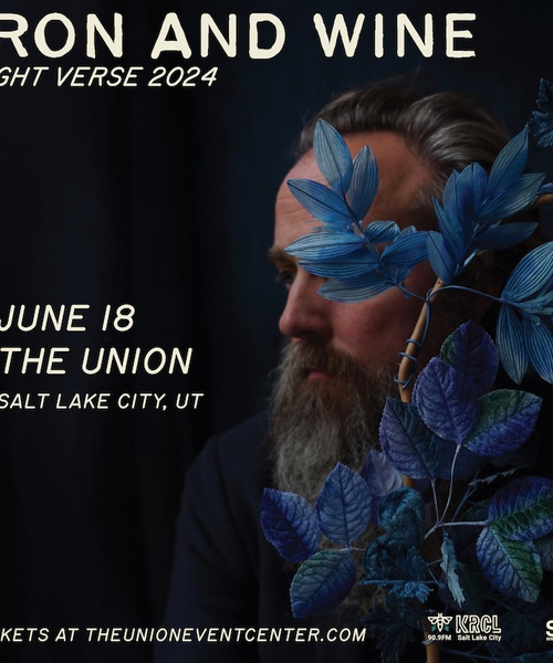KRCL Presents: Iron & Wine at The Union on June 18