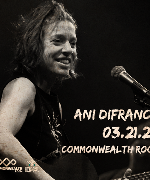 KRCL Presents: Ani DiFranco March 21 at The Commonwealth Room
