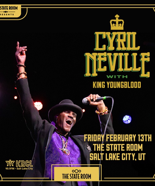 KRCL Presents: Cyril Neville at The State Room on Fri, Feb 13