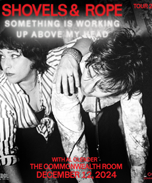 KRCL Presents: Shovels & Rope at The Commonwealth Room Dec 12